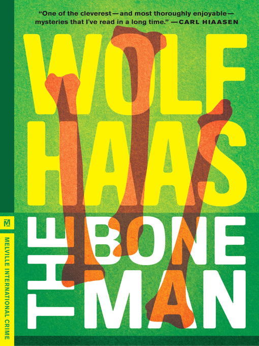 Title details for The Bone Man by Wolf Haas - Available